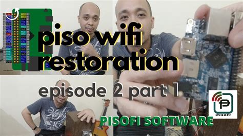 PISO WIFI Restoration Episode 2 Part 1: REPLACE RPI OPI.